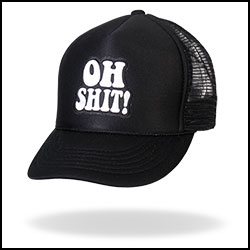 A black hat with the words " oh shit !" on it.
